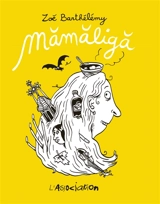 Mamaliga - Zoé Barthélémy