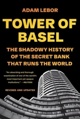 Tower of Basel - Adam LeBor