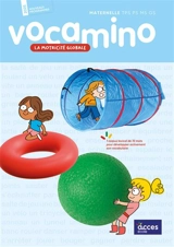 La motricité globale, maternelle TPS, PS, MS, GS : nouveaux programmes 2025 - Christina Dorner
