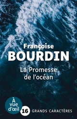La promesse de l'océan - Françoise Bourdin