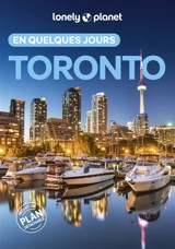 Toronto en quelques jours - Liza Prado