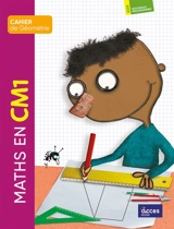 Maths en CM1 : cahier de géométrie : nouveaux programmes 2025 - Gaëtan Duprey