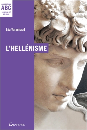 L'hellénisme - Léa Varachaud