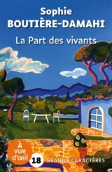 La part des vivants - Sophie Boutière-Damahi