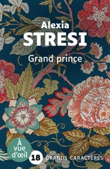 Grand prince - Alexia Stresi