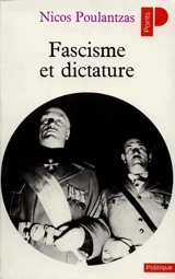 Fascisme et dictature - Nicos Poulantzas