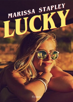 Lucky - Marissa Stapley