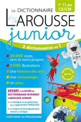 Le dictionnaire Larousse junior, 7-11 ans, CE, CM