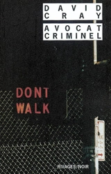 Avocat criminel - David Cray