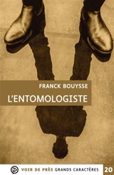 L'entomologiste - Franck Bouysse