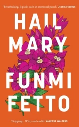 Hail Mary - Fetto, Funmi
