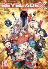 Beyblade X. Vol. 6 - Homura Kawamoto