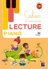 Lecture piano CE1 : cahier d'exercices : programmes 2025 - Géraldine Mat
