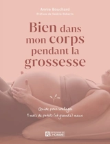 Bien dans mon corps pendant la grossesse - Annie Bouchard