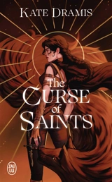 The curse of saints - Kate Dramis