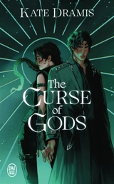 The curse of saints. Vol. 3. The curse of gods - Kate Dramis
