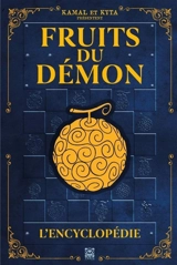 Fruits du démon : l'encyclopédie - Kamal et Kyta