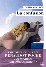La confusion - Louisiane C. Dor
