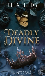 Deadly divine : l'intégrale - Ella Fields
