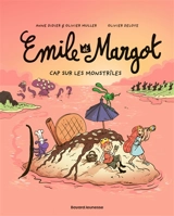 Emile et Margot. Vol. 16. Cap sur les monstrîles - Anne Didier