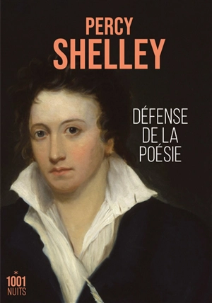Défense de la poésie - Percy Bysshe Shelley