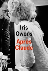 Après Claude - Iris Owens