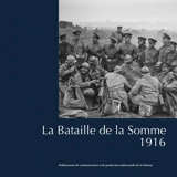 La bataille de la Somme : 1916 - Philippe Nivet