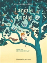 Langue de piaf - Emmanuel Bourdier