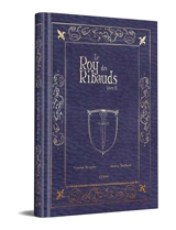 Le roy des Ribauds. Vol. 2 - Vincent Brugeas