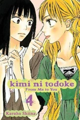 Kimi ni Todoke : From Me to You v.04 Vol. 4 - Karuho Shiina