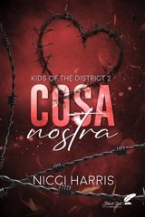 Kids of the district. Vol. 2. Cosa nostra - Nicci Harris
