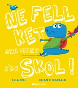 Ne fell ket din mont d'ar skol ! - Lula Bell
