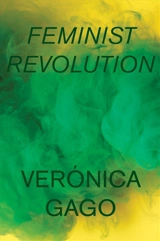 Feminist International - Veronica Gago