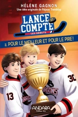 Pour le meilleur et pour le pire ! 2 - Hélène Gagnon