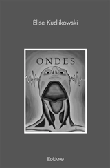 Ondes - Kudlikowski Élise