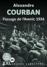 Passage de l'Avenir, 1934 - Alexandre Courban