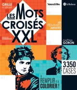 Les mots croisés XXL : Les femmes artistes - Goron, Gaëtan