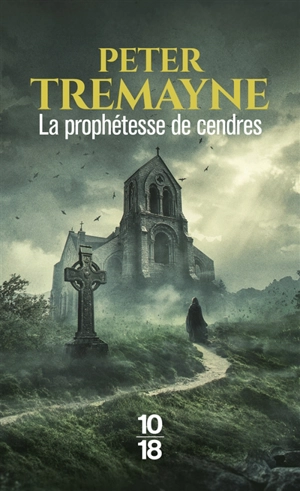 La prophétesse de cendres - Peter Tremayne