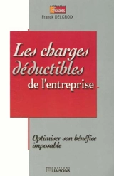 Les charges déductibles de l'entreprise - Franck Delcroix