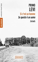 Si c'est un homme : extraits. Se questo è un uomo - Primo Levi