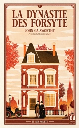 La dynastie des Forsyte. Vol. 2. Aux aguets - John Galsworthy