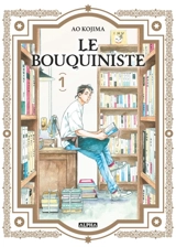 Le bouquiniste. Vol. 1 - Ao Kojima
