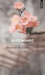 Secrets de polichinelle - Alice Munro