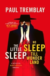 Little Sleep and No Sleep Till Wonderland Omnibus - Tremblay, Paul