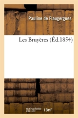 Les Bruyères - Pauline de Flaugergues