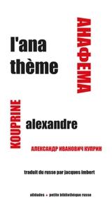 L'anathème - Aleksandr Ivanovitch Kouprine