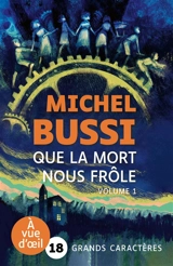 Que la mort nous frôle - Michel Bussi