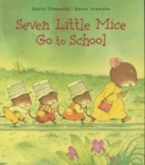 Seven Little Mice Go to School - Haruo Yamashita