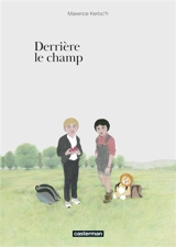 Derrière le champ - Maxence Kerloc'h