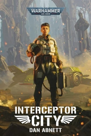 Interceptor City - Dan Abnett